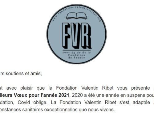 La Fondation Valentin Ribet vous présente ses Meilleurs Vœux pour l’année 2021